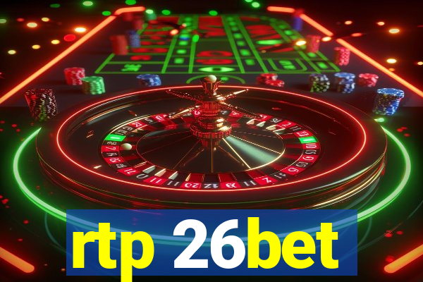 rtp 26bet