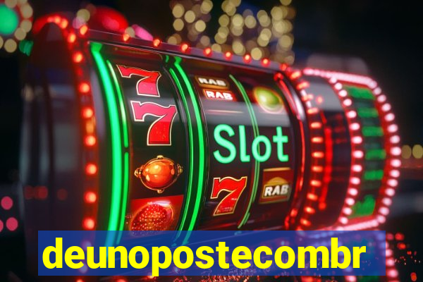 deunopostecombr