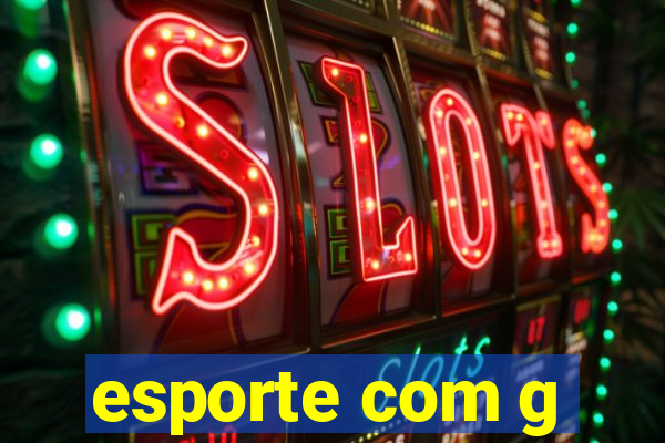 esporte com g