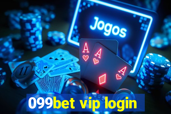 099bet vip login