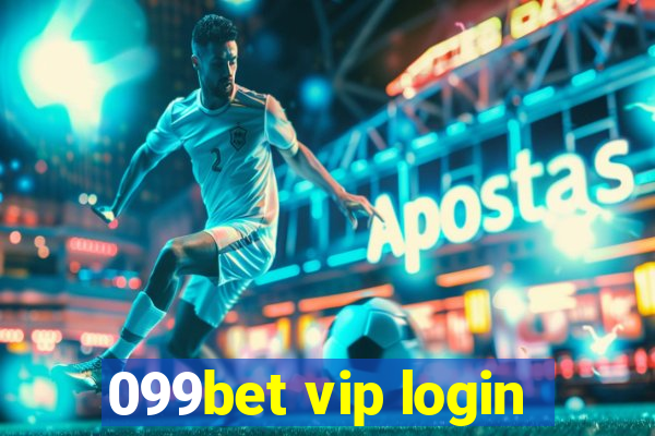 099bet vip login