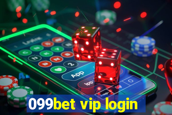 099bet vip login