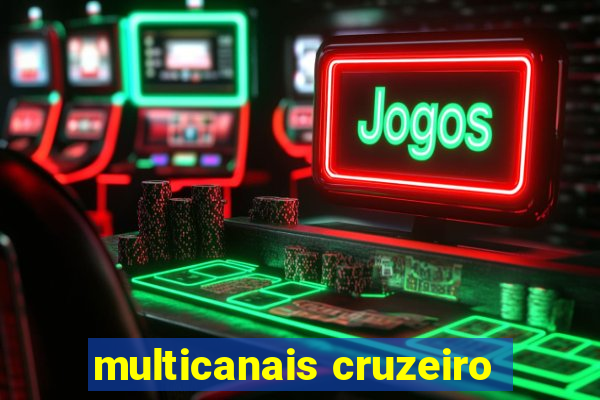 multicanais cruzeiro