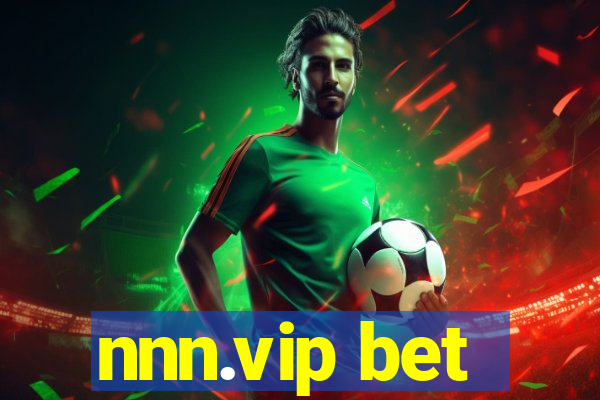 nnn.vip bet