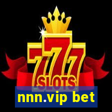 nnn.vip bet