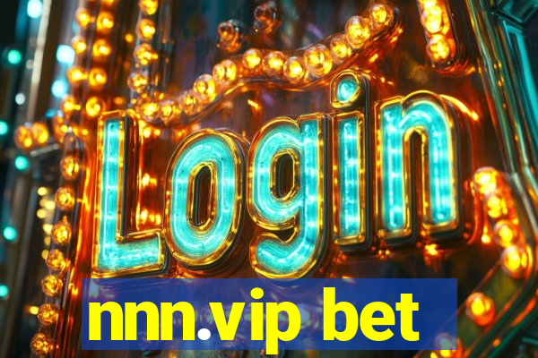 nnn.vip bet
