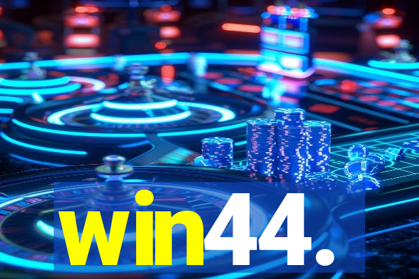 win44.