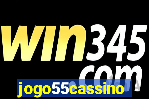 jogo55cassino