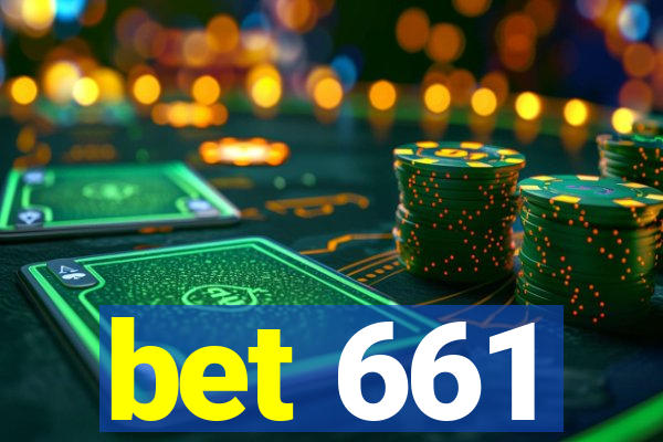 bet 661