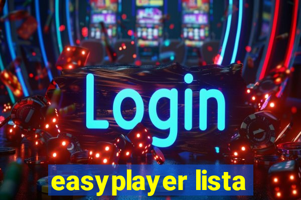 easyplayer lista