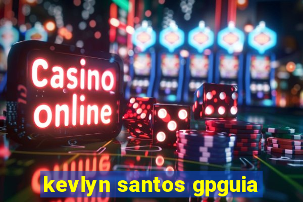 kevlyn santos gpguia