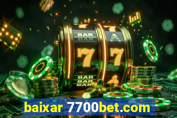 baixar 7700bet.com