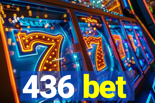 436 bet