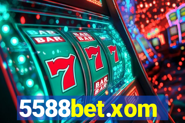5588bet.xom