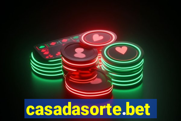casadasorte.bet