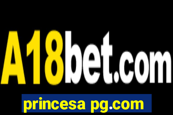 princesa pg.com