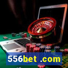 556bet .com