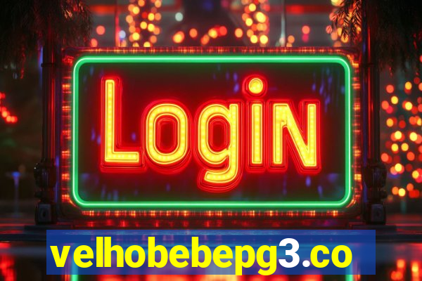 velhobebepg3.com