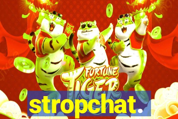 stropchat.