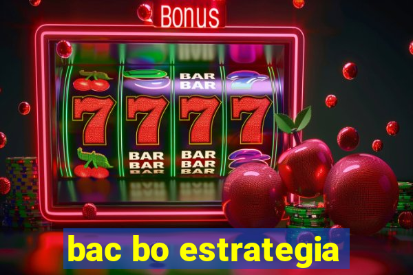 bac bo estrategia