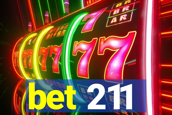 bet 211