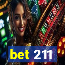 bet 211