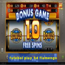 futebol play hd flamengo