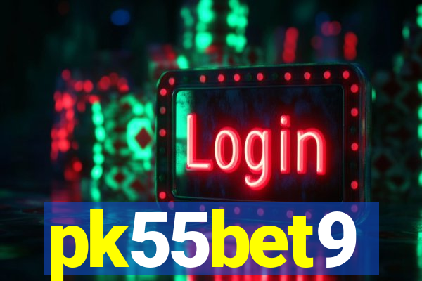 pk55bet9