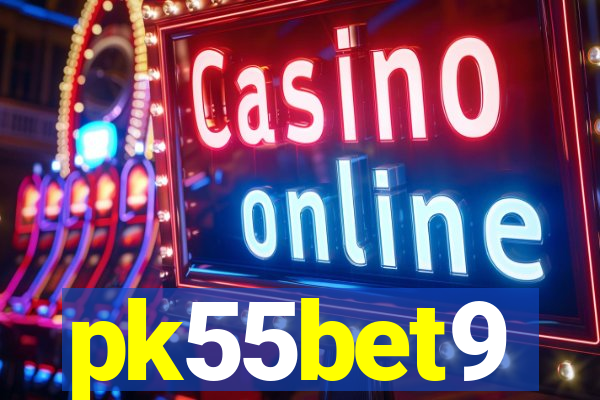 pk55bet9