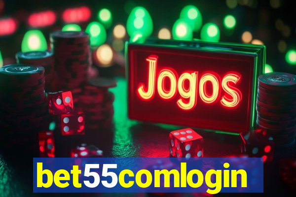 bet55comlogin