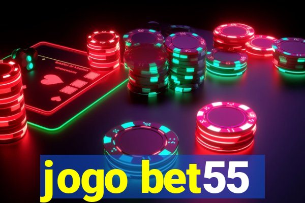 jogo bet55