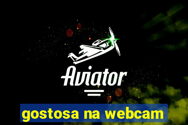 gostosa na webcam