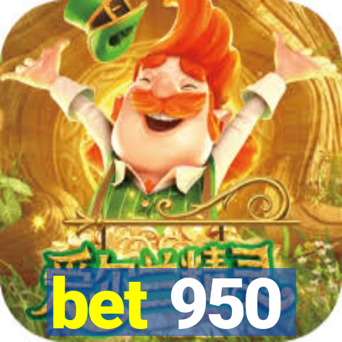bet 950
