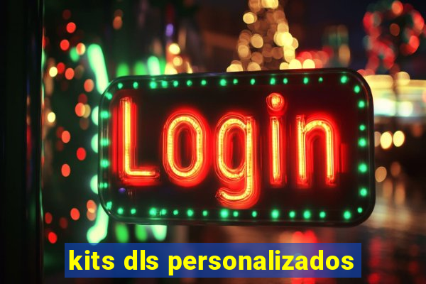 kits dls personalizados