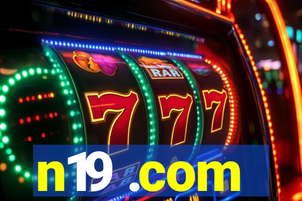 n19 .com