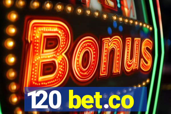 120 bet.co