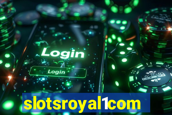 slotsroyal1com