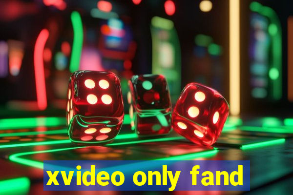 xvideo only fand
