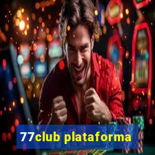 77club plataforma