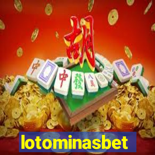 lotominasbet