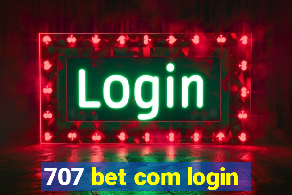 707 bet com login