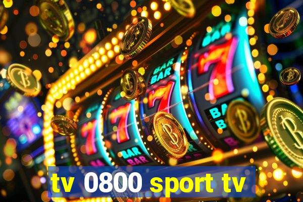 tv 0800 sport tv