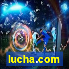 lucha.com