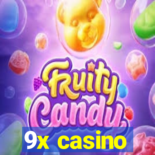 9x casino