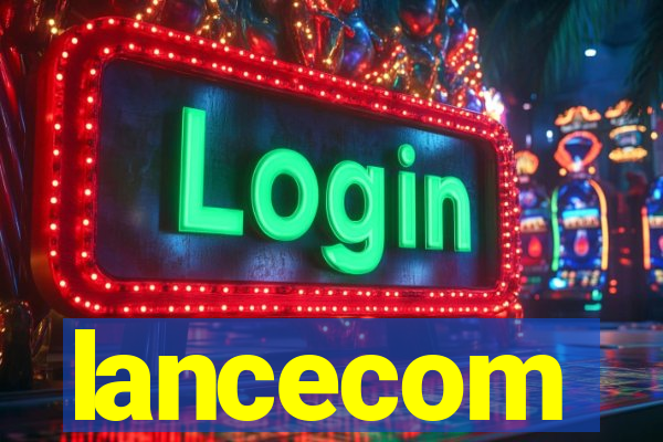 lancecom
