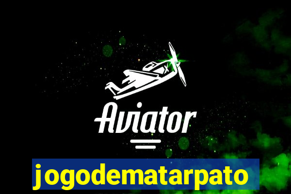 jogodematarpato