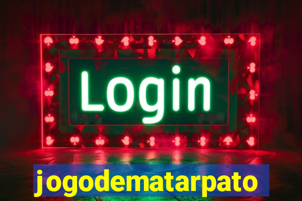 jogodematarpato