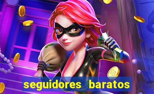 seguidores baratos para instagram