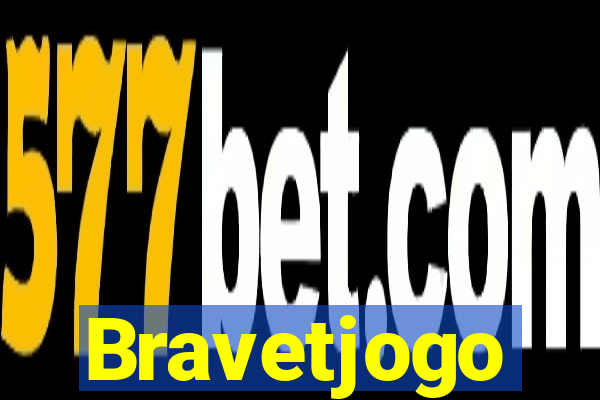 Bravetjogo