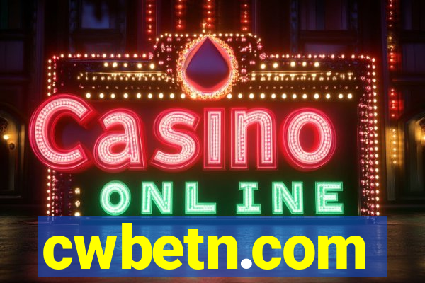cwbetn.com